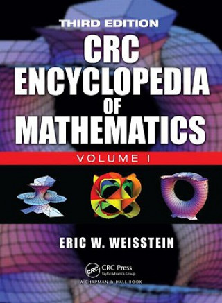 CRC Encyclopedia of Mathematics, Third Edition - 3 Volume Set