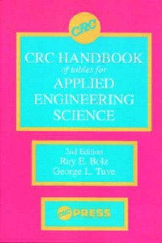 CRC Handbook of Tables for Applied Engineering Science