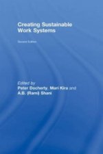 Creating Sustainable Work Systems