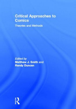 Critical Approaches to Comics