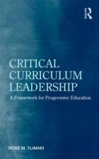 Critical Curriculum Leadership