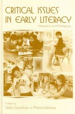 Critical Issues in Early Literacy