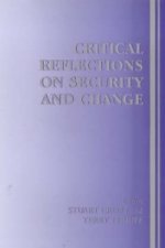 Critical Reflections on Security and Change