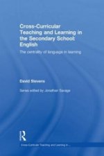 Cross-Curricular Teaching and Learning in the Secondary School ... English