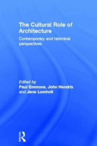 Cultural Role of Architecture