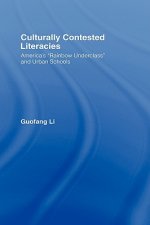 Culturally Contested Literacies