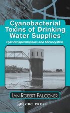 Cyanobacterial Toxins of Drinking Water Supplies