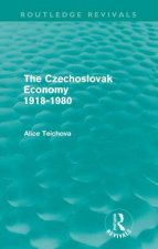 Czechoslovak Economy 1918-1980 (Routledge Revivals)