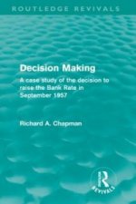 Decision Making (Routledge Revivals)