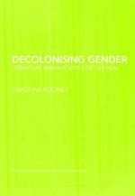 Decolonising Gender