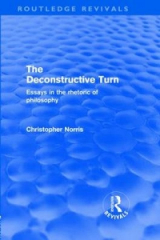 Deconstructive Turn (Routledge Revivals)