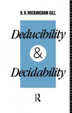 Deducibility and Decidability
