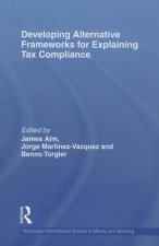 Developing Alternative Frameworks for Explaining Tax Compliance