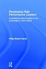 Developing High Performance Leaders