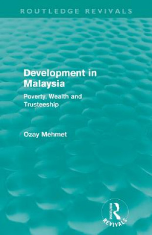 Development in Malaysia (Routledge Revivals)