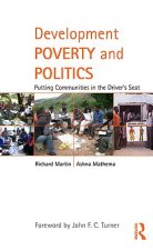 Development Poverty and Politics