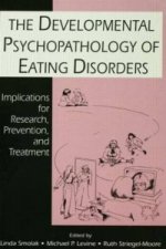 Developmental Psychopathology of Eating Disorders