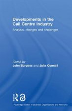 Developments in the Call Centre Industry