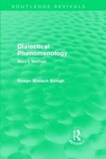 Dialectical Phenomenolgy (Routledge Revivals)