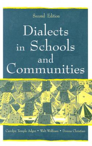 Dialects in Schools and Communities