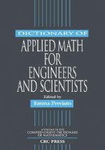 Dictionary of Applied Math for Engineers and Scientists