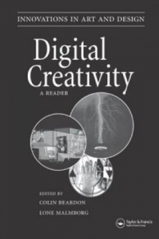 Digital Creativity: a Reader