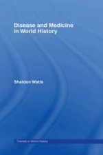 Disease and Medicine in World History
