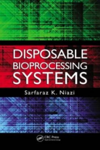 Disposable Bioprocessing Systems