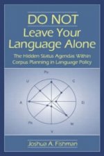 DO NOT Leave Your Language Alone
