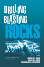 Drilling and Blasting of Rocks