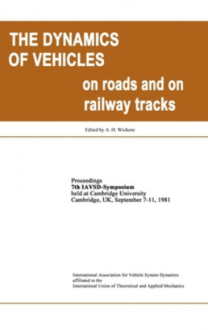 Dynamics of Vehicles on Roads