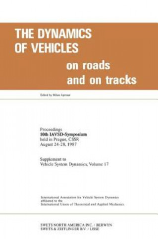 Dynamics of Vehicles on Roads and on Tracks