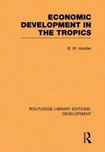 Economic Development in the Tropics