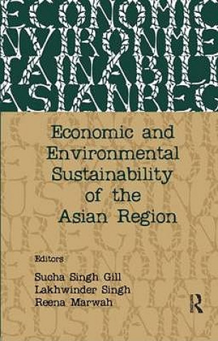Economic and Environmental Sustainability of the Asian Region
