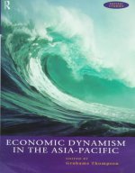 Economic Dynamism in the Asia-Pacific