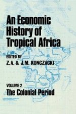 Economic History of Tropical Africa