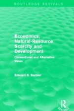 Economics, Natural-Resource Scarcity and Development (Routledge Revivals)