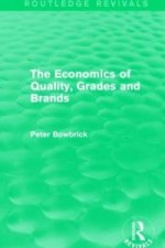 Economics of Quality, Grades and Brands (Routledge Revivals)