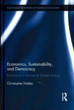 Economics, Sustainability, and Democracy