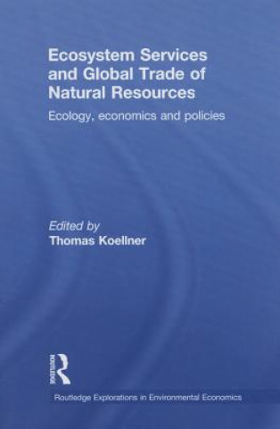 Ecosystem Services and Global Trade of Natural Resources