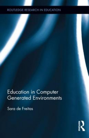 Education in Computer Generated Environments