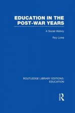 Education in the Post-War Years