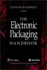 Electronic Packaging Handbook
