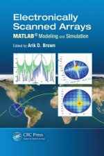 Electronically Scanned Arrays MATLAB (R) Modeling and Simulation