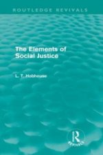 Elements of Social Justice (Routledge Revivals)