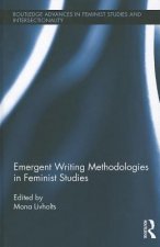 Emergent Writing Methodologies in Feminist Studies