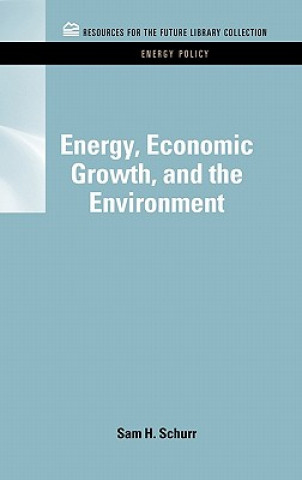 Energy, Economic Growth, and the Environment