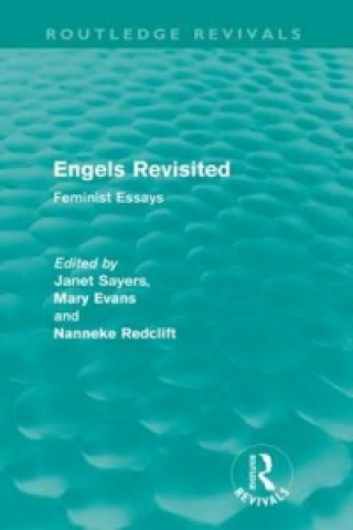 Engels Revisited (Routledge Revivals)