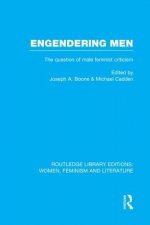 Engendering Men