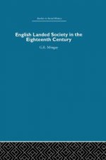 English Landed Society in the Eighteenth Century